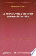 La teoría crítica y las tareas actuales de la crítica