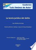 La teoría jurídica del delito