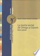 La teoría social de Ortega y Gasset