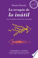 La terapia de lo inútil
