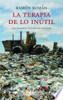 La terapia de lo inútil