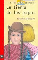 La tierra de las papas