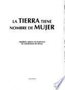 La tierra tiene nombre de mujer