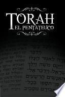 La Torah, El Pentateuco