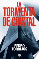 La tormenta de cristal