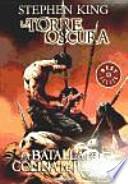 La Torre Oscura 5 - La batalla de la colina de Jericó