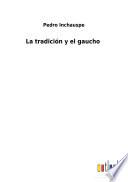 La tradición y el gaucho
