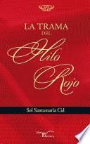 La trama del hilo rojo