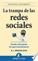 La trampa de las redes sociales / Social Media Is Bullshit