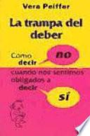 La trampa del deber