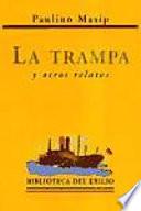 La trampa y otros relatos