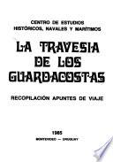 La travesía de los guardacostas
