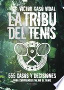 La tribu del Tenis