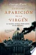 La última aparición de la Virgen