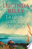 La última Canción de Amor / the Last Love Song