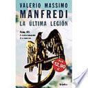 La Ultima Legion / The Last Legion