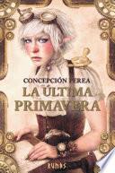 La última primavera