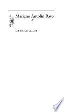 La única calma