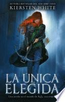 La única elegida