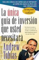 La única guía de inversión que usted necesitará