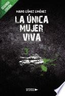 La única mujer viva