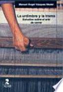 La urdimbre y la trama