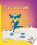 La Vaca Azul