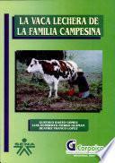 La Vaca Lechera de la Familia Campesina