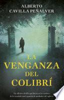 La venganza del Colibrí