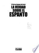 La verdad sobre el espanto