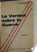 La verdad sobre la guerra