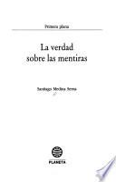 La verdad sobre las mentiras