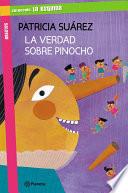 La verdad sobre Pinocho
