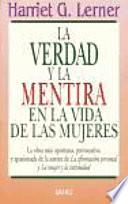 La verdad y la mentira en la vida de las mujeres