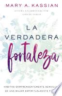La verdadera fortaleza