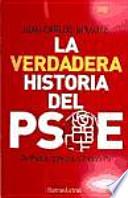 La verdadera historia del PSOE