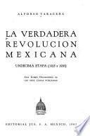 La verdadera revolución mexicana: etapa. 1925 a 1926. Con índice onomástico de las 11 etapas publicadas