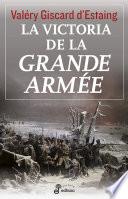 La victoria de la Grande Armée