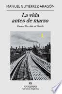 La vida antes de marzo