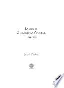 La vida de Guillermo Purcell (1844-1909)