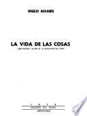 La vida de las cosas