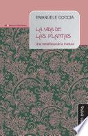 La vida de las plantas