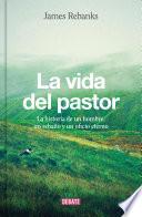 La vida del pastor