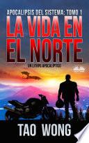 La vida en el norte