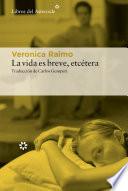 La vida es breve, etcétera