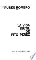 La vida inútil de Pito Pérez