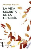 La vida secreta de la oración