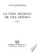 La vida secreta de una señora