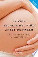 La vida secreta del niño antes de nacer