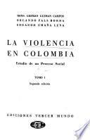 La violencia en Colombia